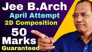 Easy 2D Composition Drawing Technique In Jee BArch 2024 99percentile [upl. by Nofets]