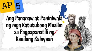 AP5 Q4 EP2 Ang Pananaw at Paniniwala ng mga Katutubong Muslim s Pagpapanatili ng Kanilang Kalayaan [upl. by Akeim]