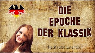 Deutsche Literatur 7  Die Epoche der Weimarer Klassik einfach erklärt [upl. by Notlil]