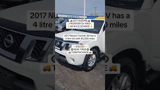 Kyle Schade presents the 2017 Nissan Frontier a reliable truck with 85000 miles on the odometer [upl. by Bunni]