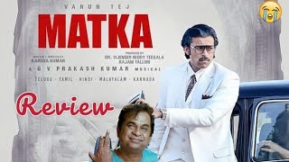 Matka Movie Review Telugu  Matka telugu Review  Matka Review telugu  CinemaMindsCOM [upl. by Moonier]