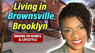 The Pros amp Cons of Living in Brownsville Brooklyn  Living in Brownsville Brooklyn Worth It 2024 [upl. by Scrogan]