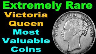 Extremely Rare Most Valuable Victoria Queen Silver Coins [upl. by Esej850]