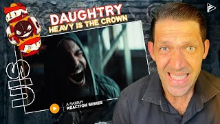 NOW WERE HEATING UP Daughtry  Heavy Is The Crown Reaction UIS Series 8 [upl. by Nelie]