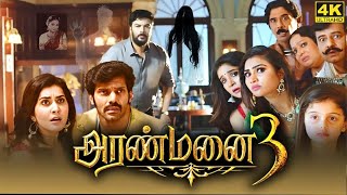 Aranmanai 3 Full Movie in Tamil Facts and Review  Arya  Sundar C  Raashii Khanna  Andrea [upl. by Mordecai]