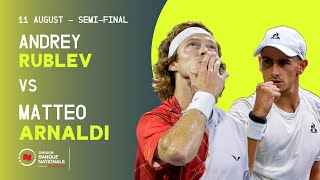 RUBLEV VS ARNALDI  NATIONAL BANK OPEN  MONTRÉAL  SEMIFINAL [upl. by Hickie]