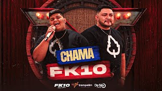 FK10  CHAMA FK10  CD PROMOCIONAL 2024 MÚSICAS NOVAS [upl. by Ariamat445]