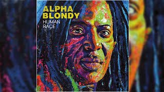 📀 Alpha Blondy  Human Race Full Album [upl. by Buzz]