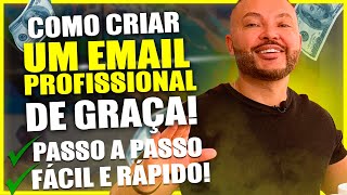 COMO CRIAR UM EMAIL PROFISSIONAL GRÁTIS 2022 [upl. by Amand]