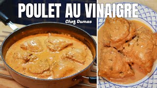 POULET AU VINAIGRE  Une recette française qui est super facile rapide et pleine de saveurs [upl. by Alikahs11]