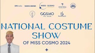 Miss Cosmo 2024  National Costume [upl. by Eojyllib142]