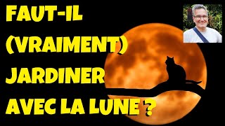 Calendrier lunaire  fautil jardiner avec la lune [upl. by Ailad]