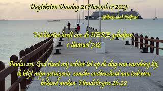 Dagteksten amp Gebed Dinsdag 21 November 2023 [upl. by Mccollum880]