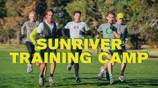 SUNRIVER TRAINING CAMP  OREGON CROSS COUNTRY [upl. by Assener135]