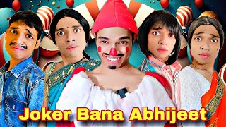 Joker Bana Abhijeet Ep 708  FUNwithPRASAD  funwithprasad [upl. by Ecirahs981]