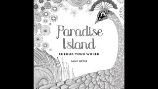 Flip Through Paradise Island Color Your World Coloring Book by Jane Heyes [upl. by Bramwell]