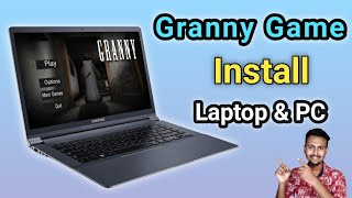 How To Install Granny Game In Laptop And PC In Hindi [upl. by Powel]