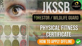 Physical Fitness Certificate For JKSSB Forestor  Wildlife Guard Physical 2024  JKSSB Forest [upl. by Valentine]