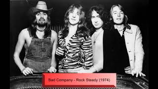 Bad Company  Rock Steady 1974 [upl. by Hausmann535]