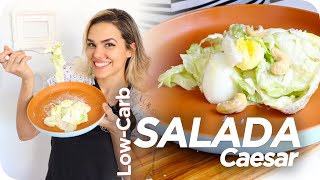 Salada Caesar  Low Carb e Saudável [upl. by Ariaz268]