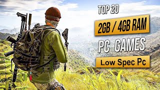 Top 20 Best Low Spec Pc Games For 2GB RAM  4GB RAM  1GB VRAM 2023 [upl. by Cruickshank]