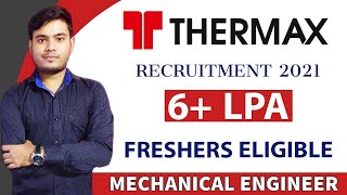 Thermax Mechanical Engineering Jobs Update 19 MNC Job  Latest Job Updates 2021 [upl. by Leclair]