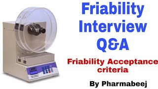 Friability Interview QampA  Friability acceptance criteria  pharmabeej [upl. by Karol473]