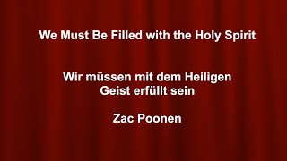 Be Filled With The Holy Spirit  Zac Poonen with German translation [upl. by Chader]