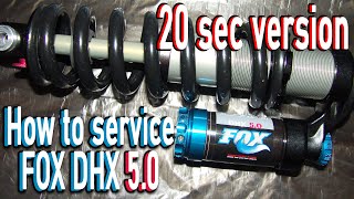 🔧FOX DHX 5 0 How to inspect and oil change in 20sec🕑 [upl. by Acirretahs]