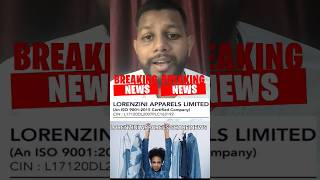 Lorenzini Apparels share Lorenzini Apparels Ltd Lorenzini Apparels update Lorenzini Apparels news [upl. by Moht]