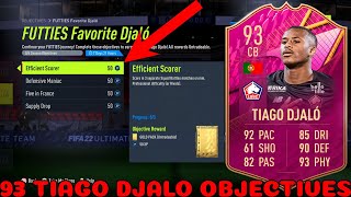 HOW TO COMPLETE TIAGO DJALO OBJECTIVES FAST  93 Rated Futties Tiago Djalo Objective  FIFA 22 [upl. by Spillar]