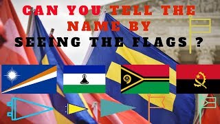 Only 001 people can solve the flag quiz can you named this flags by seeing the flags [upl. by Ennaed]