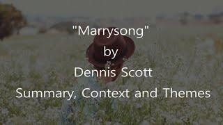 Poem Analysis Marrysong by Dennis Scott [upl. by Nylirehs]