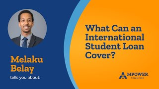 What Can an International Student Loan Cover [upl. by Aehtrod]