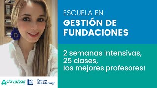 Escuela en Gestión de Fundaciones [upl. by Ycnaf868]