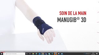 Orthèse de main Manugib® 3D Gibaud  Mise en place [upl. by Monsour]