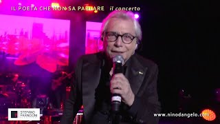 Nino DAngelo LIVE in concerto quotIl Poeta Che Non sa Parlarequot [upl. by Finkelstein]