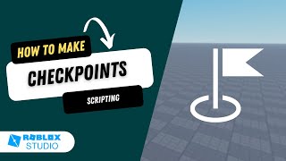 How to Make Checkpoints in Roblox Studio [upl. by Rosenberger]