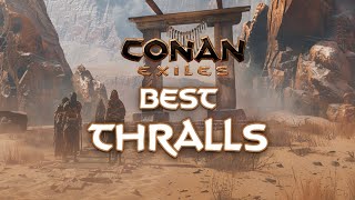 The Best Conan Exiles Thralls Nitrado Guides [upl. by Baruch]