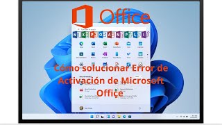 Cómo solucionar Error de Activación de Microsoft Office 2024  ACTIVACIÓN DE OFFICE  Legal  2024 ✅ [upl. by Auqinet342]