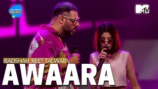 Awaara  Badshah ft Reet Talwar  Unacademy Unwind With MTV [upl. by Pomcroy]