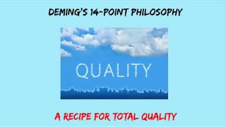 Demings 14Point Philosophy [upl. by Roberto423]