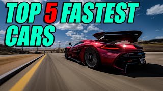 TOP 5 FASTEST CARS IN FORZA HORIZON 5 [upl. by Budge]