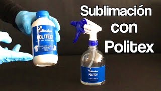 Sublimación con Poliéster Politex I [upl. by Nwahs138]