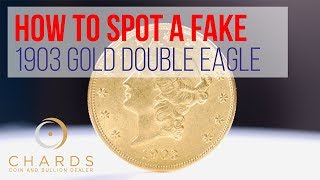 How to Spot a Fake 5  1903 Gold Double Eagle [upl. by Langbehn975]