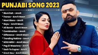 Amrit Maan New Punjabi Song  New Punjabi Song jukebox 2022  Amrit Maan Hits Punjabi Song  latest [upl. by Joseito522]