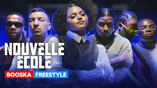 Nouvelle École  Booska Freestyle [upl. by Lindsley]