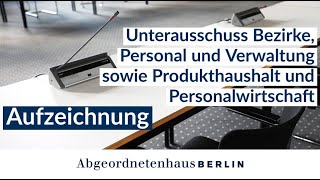 19 Sitzung des Unterausschuss Bezirke Personal und Verwaltung sowie  am 27112023 [upl. by Lasiaf]