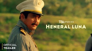 Heneral Luna Movie Official Trailer  Jerrold Tarog  John Arcilla  Mon Confiado  TBA Studios [upl. by Alyworth316]