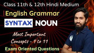 English Grammar  Syntax  Noun  Class 11th and 12th [upl. by Guinevere]